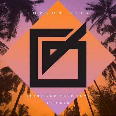 Carátula - Gorgon City feat. Mnek - Ready For Your Love