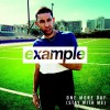 Carátula de Example - One More Day (Stay With Me)
