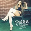Carátula de Ariana Grande feat. Iggy Azalea - Problem