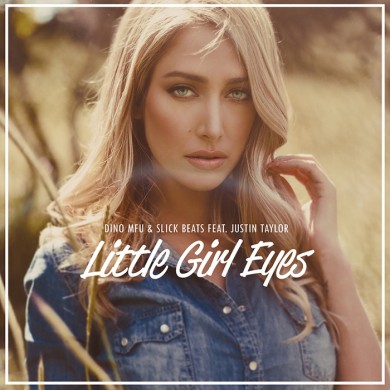 Dino MFU & Slick Beats - Little Girl Eyes