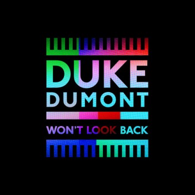 Carátula - Duke Dumont - Won't Look Back