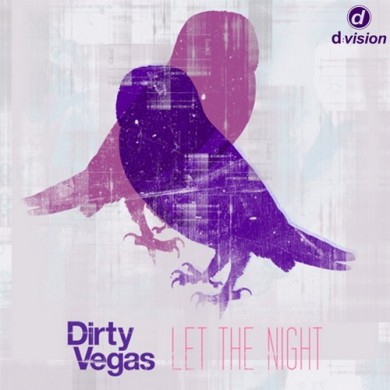 Carátula - Dirty Vegas - Let The Night