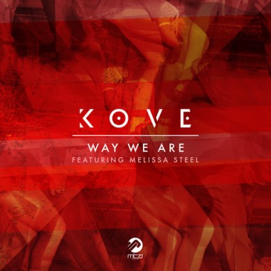 Carátula - Kove feat. Melissa Steel - Way We Are