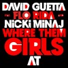 Carátula de David Guetta feat. Flo Rida & Nicki Minaj - Where Them Girls At