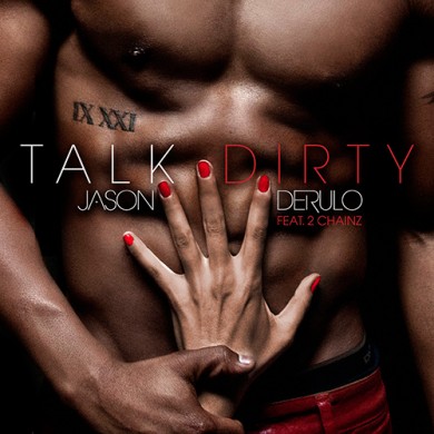 Carátula - Jason Derulo feat. 2 Chainz - Talk Dirty