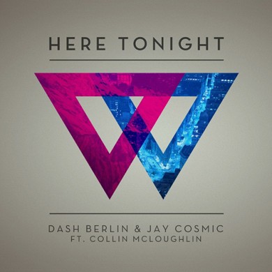 Carátula - Dash Berlin & Jay Cosmic feat. Collin McLoughlin - Here Tonight