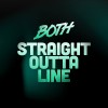 Carátula de Both - Straight Outta Line