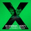 Carátula de Ed Sheeran - Don't (Don Diablo Remix)