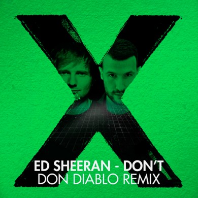 Carátula - Ed Sheeran - Don't (Don Diablo Remix)