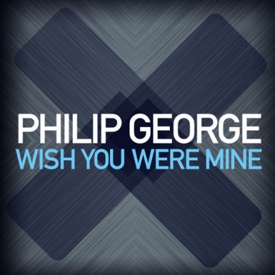 Carátula - Philip George - Wish You Were Mine