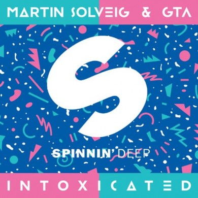 Carátula - Martin Solveig & GTA - Intoxicated