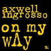 Carátula de Axwell & Ingrosso - On My Way