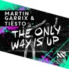 Carátula de Martin Garrix & Tiesto - The Only Way Is Up 