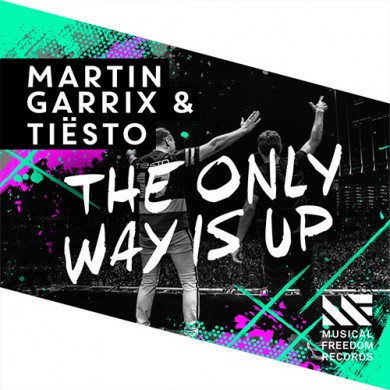 Carátula - Martin Garrix & Tiesto - The Only Way Is Up