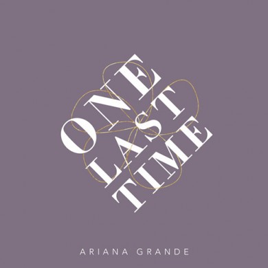 Carátula - Ariana Grande feat. Fedez - One Last Time
