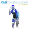 Carátula de Omi - Cheerleader (Felix Jaehn Remix)