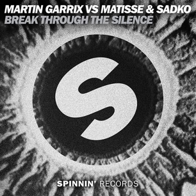 Carátula - Martin Garrix vs. Matisse & Sadko - Break Through The Silence