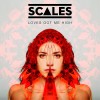 Carátula de Scales - Love's Got Me High