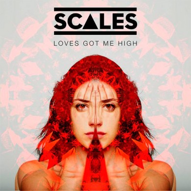 Carátula - Scales - Love's Got Me High