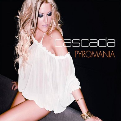 Carátula - Cascada - Pyromania (Spencer & Hill Airplay Remix)