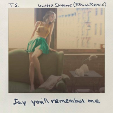 Carátula - Taylor Swift - Wildest Dreams (R3hab Remix)