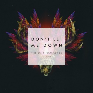 Carátula - The Chainsmokers feat. Daya - Don't Let Me Down