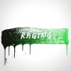 Carátula de Kygo feat. Kodaline - Raging