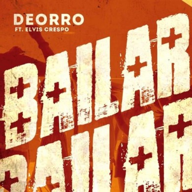 Carátula - Deorro feat. Elvis Crespo - Bailar