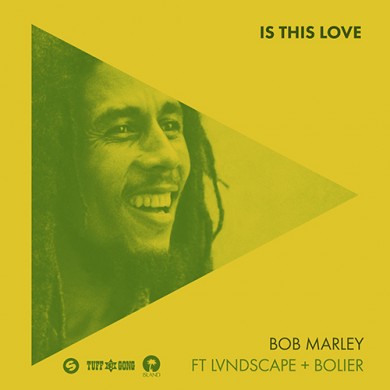 Carátula - Bob Marley feat. LVNDSCAPE - Is This Love