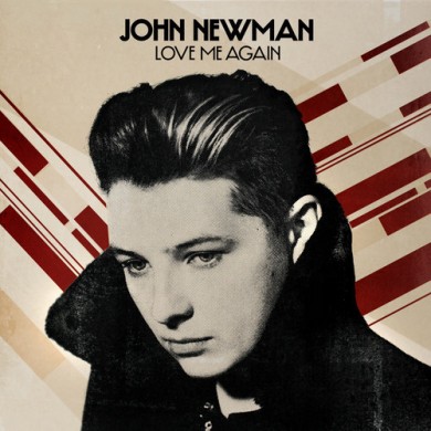 Carátula - John Newman - Love Me Again