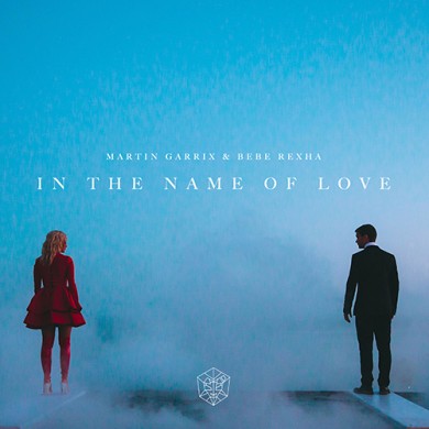 Carátula - Martin Garrix & Bebe Rexha - In The Name Of Love