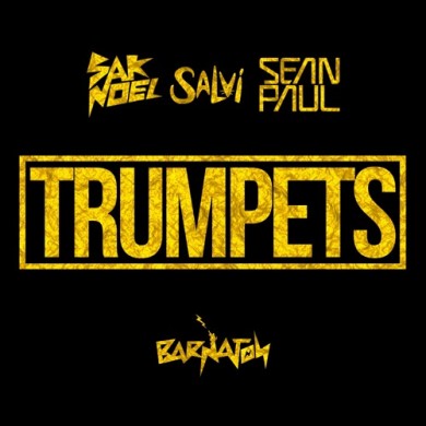 Carátula - Sak Noel feat. Sean Paul - Trumpets