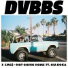 Carátula de DVBBS feat. Gia Koka - Not Going Home