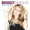 Carátula de Bridgit Mendler - Ready Or Not (Dj Mike D Remix)