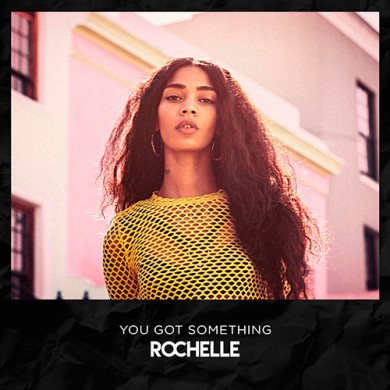 Carátula - Rochelle - You Got Something