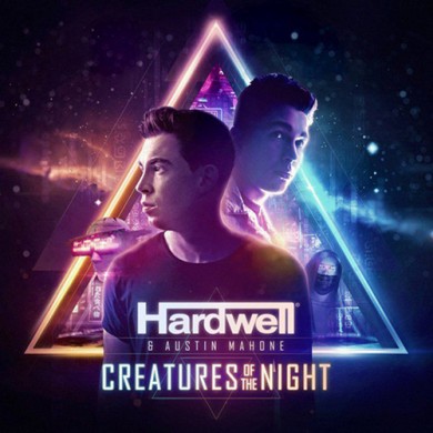 Carátula - Hardwell feat. Austin Mahone - Creatures Of The Night