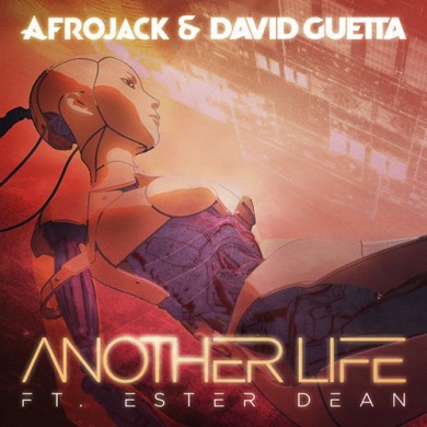 Carátula - Afrojack & David Guetta - Another Life