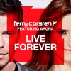 Carátula de Ferry Corsten feat. Aruna - Live Forever
