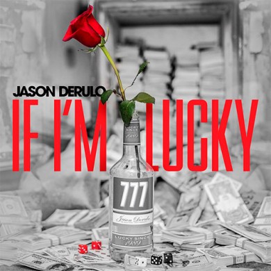 Carátula - Jason Derulo - If I'm Lucky