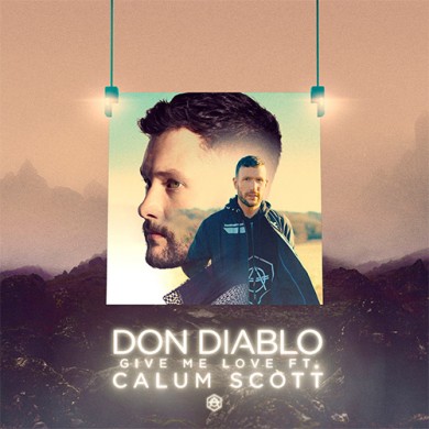 Carátula - Don Diablo feat. Calum Scott - Give Me Love