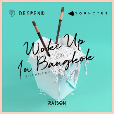 Carátula - Deepend & YOUNOTUS - Woke Me Up In Bangkok