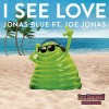 Carátula de Jonas Blue feat. Joe Jonas - I See Love