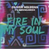 Carátula de Oliver Heldens feat. Shungudzo - Fire In My Soul