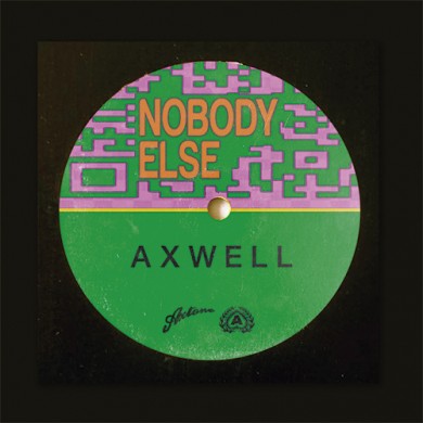 Carátula - Axwell - Nobody Else