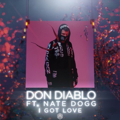 Carátula - Don Diablo feat. Nate Dogg - I Got Love