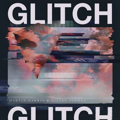 Carátula - Martin Garrix & Julian Jordan - Glitch