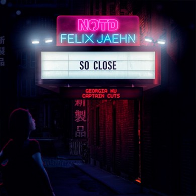 Carátula - NOTD & Felix Jaehn - So Close