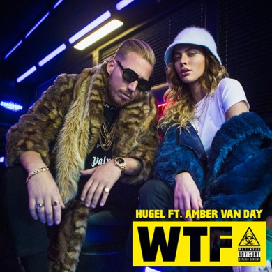 Carátula - Hugel feat. Amber Van Day - WTF