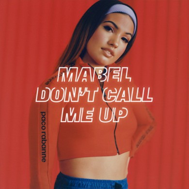Carátula - Mabel - Don't Call Me Up