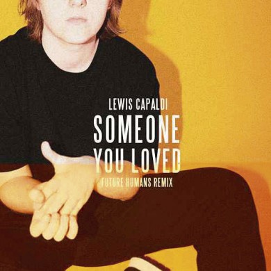Carátula - Lewis Capaldi - Someone You Loved (Future Humans Remix)
